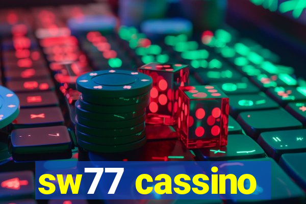 sw77 cassino